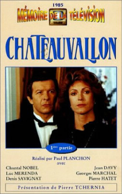 Qui interprète la chanson du générique de la série "Châteauvallon", intitulée "Puissance et gloire" ?