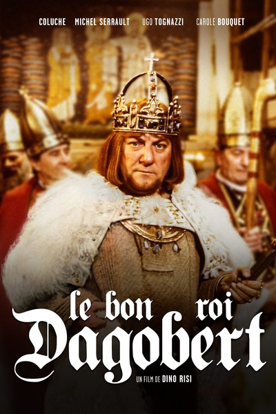 Le Bon Roi Dagobert est une ... datant de la seconde moitié du XVIIIe siècle.