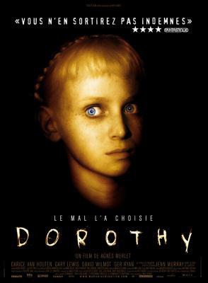 Quelle est la particularité de Dorothy ?