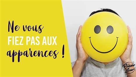 Ne pas se fier aux apparences.