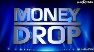 Qui présente "Money Drop" ?