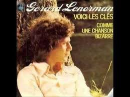 Dans la chanson '' Voici les clefs'' de Gérard Lenorman. Retrouvons 2 mots manquants. Voici les clés, ne les perds pas sur le pont _  _
