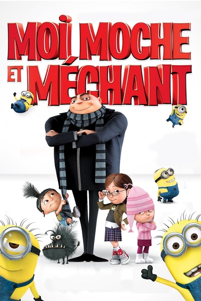 Comment a été traduit le film d'animation "Moi, Moche et Méchant" au Québec ?
