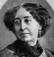 Née Aurore Dupin, c'est une dramaturge et romancière française du XIX° siècle