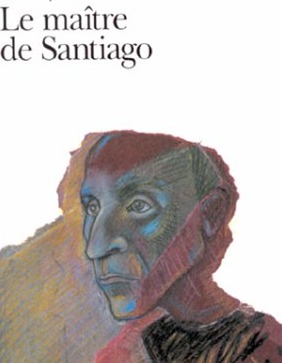 Qui est l'auteur du "Maître de Santiago" ?