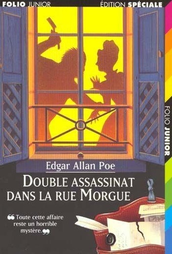 Dans "Double assassinat dans la rue Morgue", quel animal tue les deux femmes de manière inhumaine ?