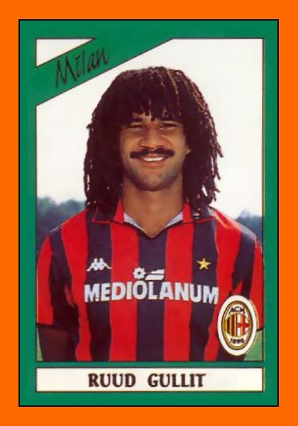 En 87, il signe au Milan AC la même année que ...