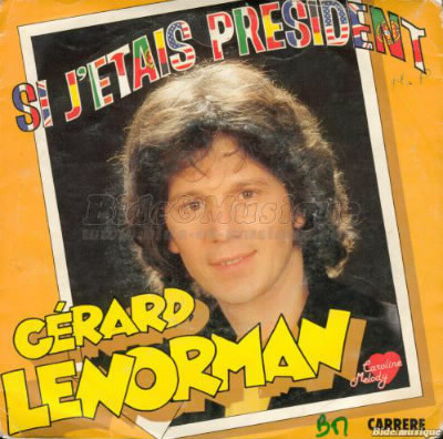 En quelle année sortait le titre "Si j'étais président" de Gérard Lenorman ?