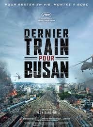 De quelle nationalité est le film "Dernier train pour Busan" ?