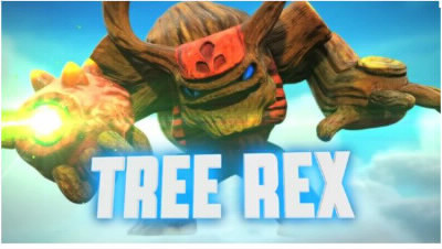 Tree rex est le skylanders de...