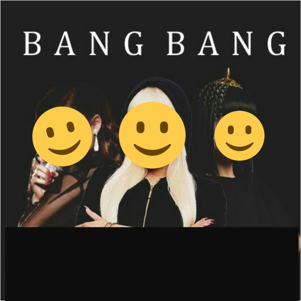 Quelle femme ne chante pas sur le titre "Bang Bang" (2014) ?