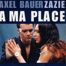 Dans la chanson '' A ma place '' d'Axel bauer et Zazie .Retrouvons 3 mots manquants .Serait-elle à  ma place plus forte _  _  _