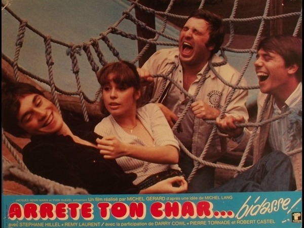 En 1977, à la 10ème place du nombre d'entrées en France, se classe un film de Michel Gérard nommé "Arrête ton char ...