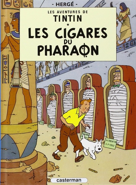 Comment se nomme l'épisode qui fait suite à l'album "Les Cigares du Pharaon" ?