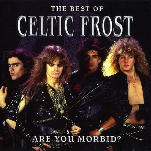Et d'où sort Celtic Frost ?
