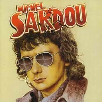 Sorti en 1976, quel est cet album à succès de Michel Sardou ?