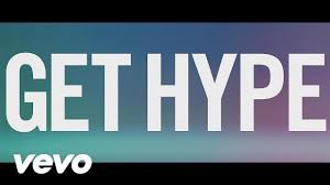 Quelle groupe chante Get Hype ?