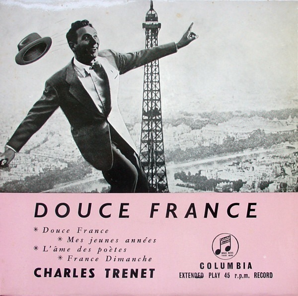 Charles Trenet interprète douce France en 1954.