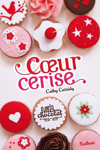 Cathy Cassidy : les filles au chocolat