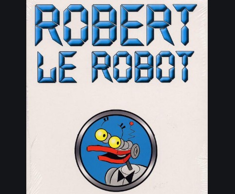 BD d'autrefois : Robert le robot - 11A
