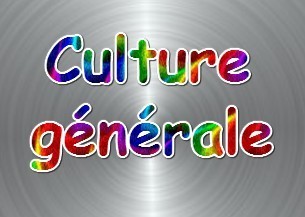 Culture générale  - 15A
