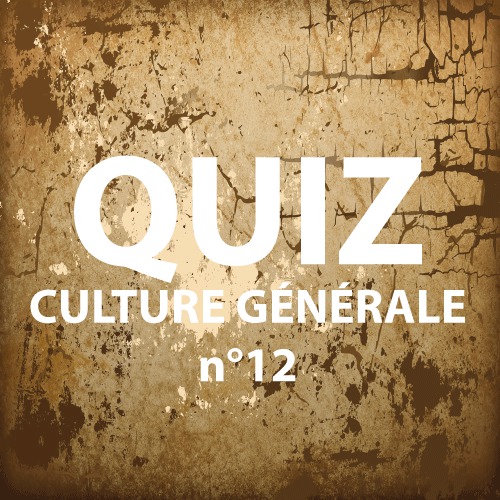Culture générale 12
