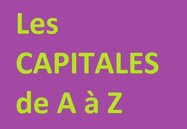 Capitales de A à Z