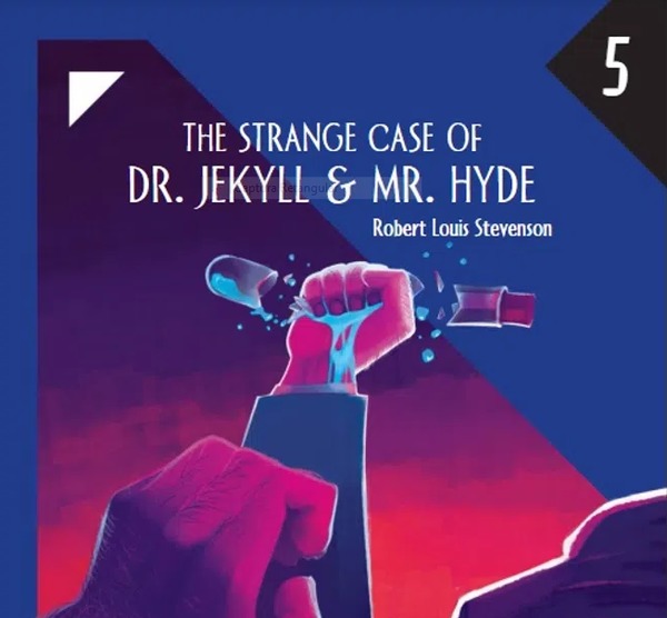 The strange case of DR.Jekill and Mr. Hyde