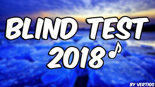 Blind test 2018 2019
