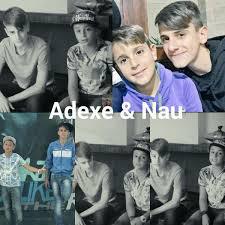 Adexe et Nau