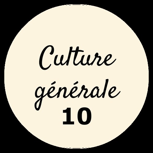 Culture générale (10) - 9A