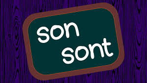 Français : "son" ou "sont" ?