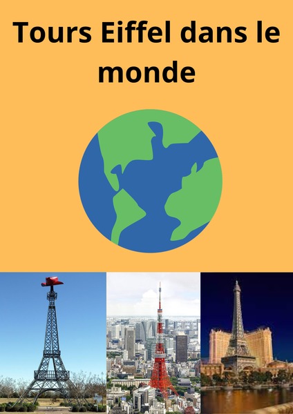Les différentes reproductions de Tour Eiffel dans le monde