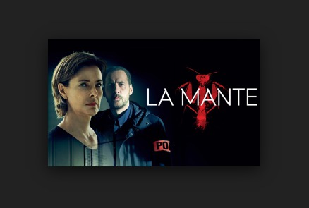 Série TV : La Mante (9) - 9A