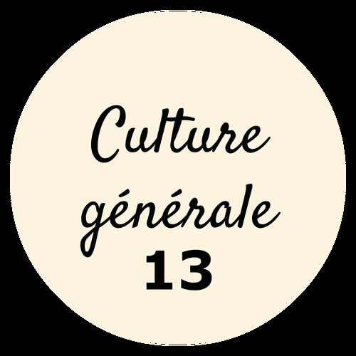 Culture générale (13) - 4A