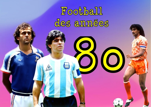 Le Championnat de France de football des années 80