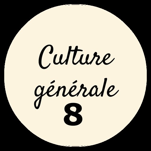 Culture générale (8) - 12A