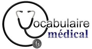 Vocabulaire médical