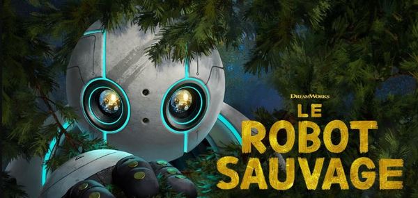 Film dessin animé : Le robot sauvage - 17A