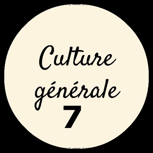 Culture générale 7 - 3A