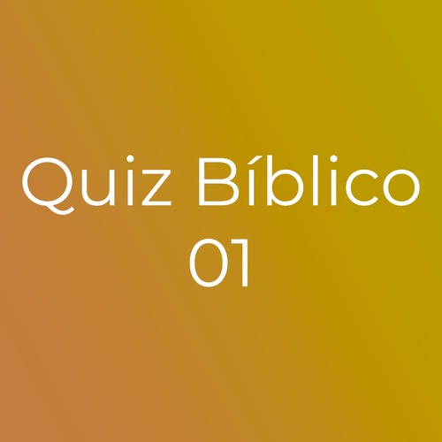 Quiz Bíblico 4