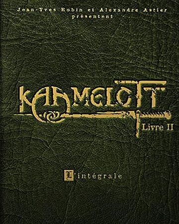 Kaamelott Livre II