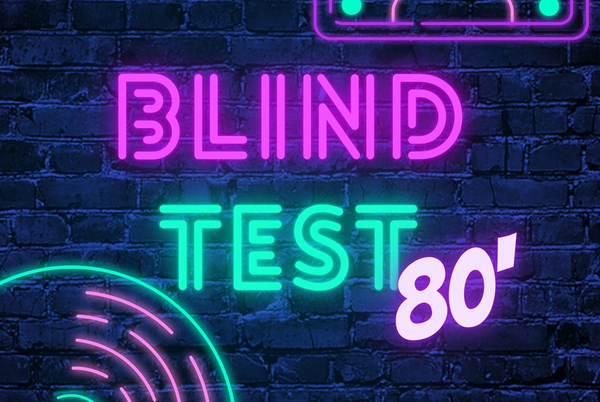 Blind Test [1/7] - Blind Test année 80