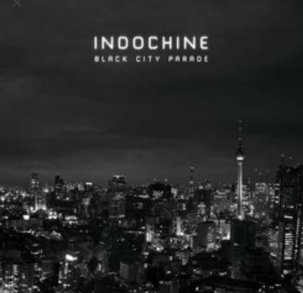 "Black city parade" album d'Indochine