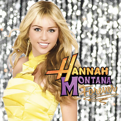 Hannah Montana forever
