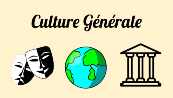 Culture générale (25) - 5A